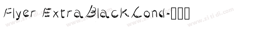 Flyer ExtraBlackCond字体转换
